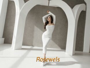 Rosewels