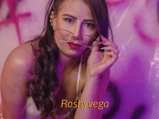 Roshyvega