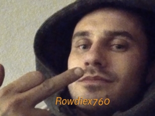 Rowdiex760
