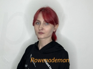 Rowenademan
