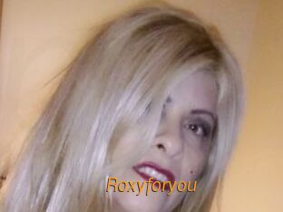 Roxyforyou