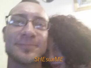 SHEsuxME