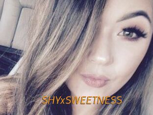 SHYxSWEETNESS