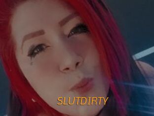 SLUTDIRTY