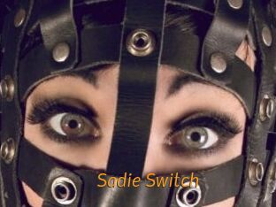 Sadie_Switch