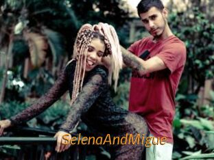 SelenaAndMigue