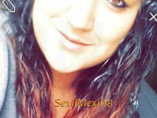 SexiiMexii18