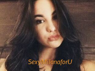 SexyMilanaforU_