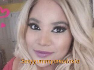 Sexyyummyanastasia