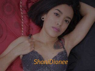 ShaniDionee