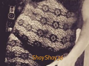 ShayShay36