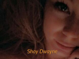 Shay_Dwayne