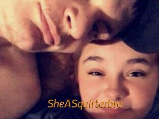 SheASquirterbro