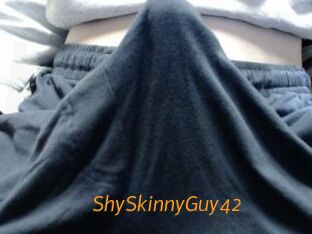 ShySkinnyGuy42