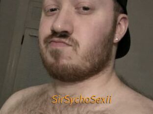 SirSychoSexii
