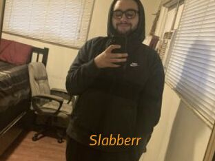 Slabberr