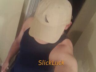 SlickLuck