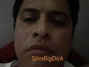 SlimBigDick