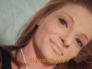 SlimandSexi69