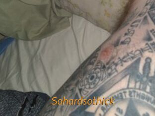 Sohardsothick