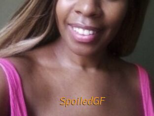 SpoiledGF