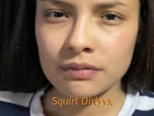 Squirt_Dirtyyx