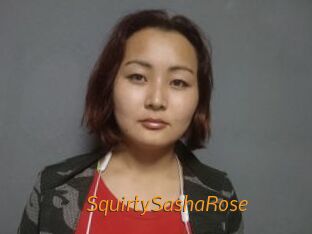 SquirtySashaRose