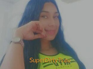 SuperDirtyTs4u