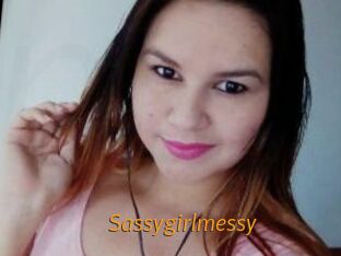 Sassygirlmessy