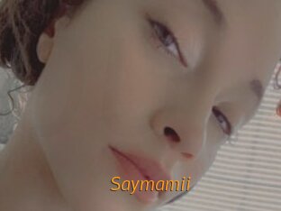 Saymamii