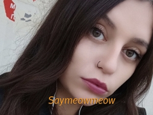 Saymeowmeow