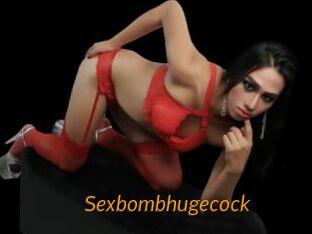 Sexbombhugecock