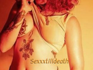 Sexxxtilldeath