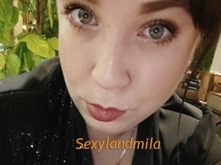 Sexylandmila