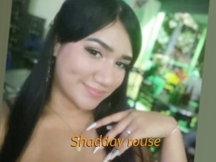 Shadday_rouse
