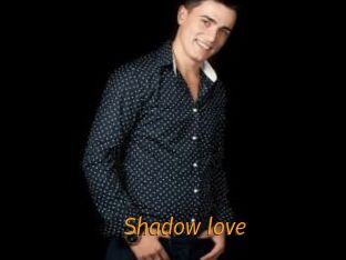 Shadow_love