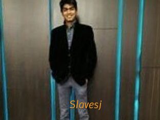 Slavesj