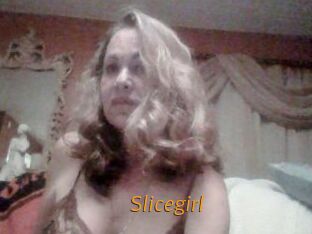 Slicegirl