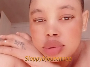 Sloppybjqueenn33