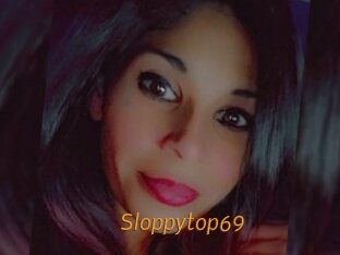 Sloppytop69