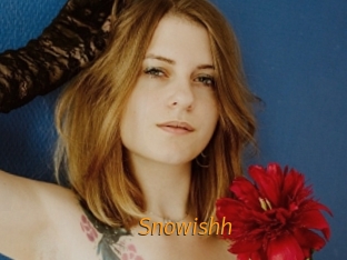 Snowishh
