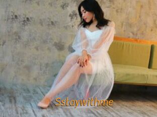 Sstaywithme