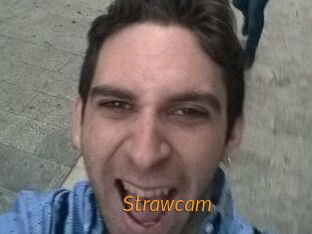 Strawcam