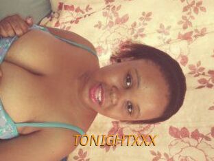TONIGHT_XXX