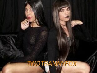 TWOTRANNYFOX