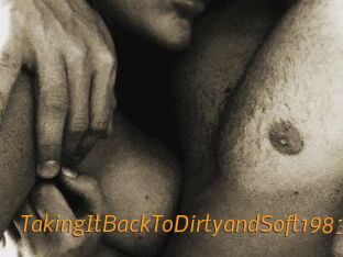 TakingItBackToDirtyandSoft1983