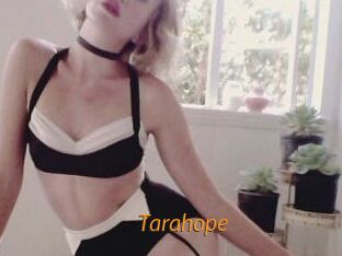 Tarahope