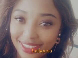 Tashaana