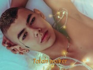 Tatan_walker