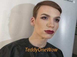 TeddyOneWow